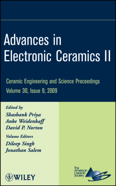 Advances in Electronic Ceramics II, Volume 30, Issue 9, Hardback Book