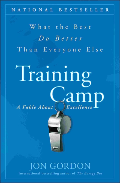 Training Camp : What the Best Do Better Than Everyone Else, Hardback Book