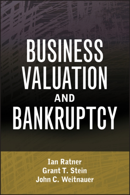 Business Valuation and Bankruptcy, Hardback Book