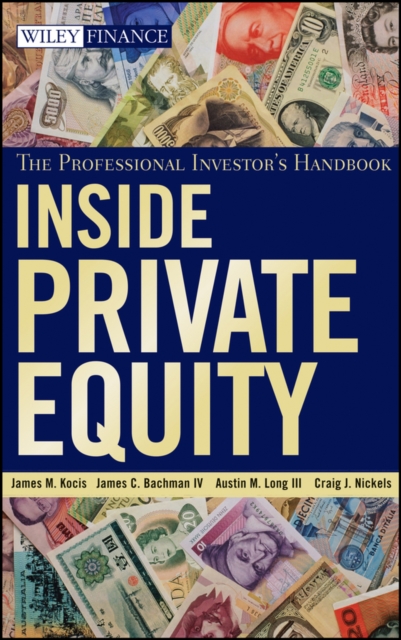 Inside Private Equity : The Professional Investor's Handbook, PDF eBook