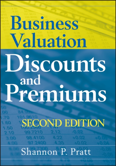 Business Valuation Discounts and Premiums, EPUB eBook