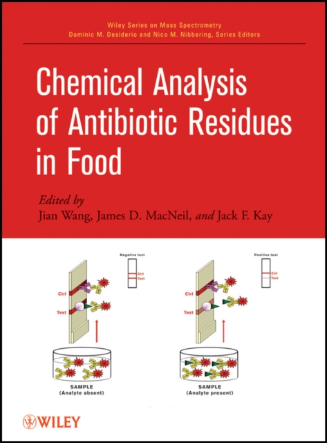 Chemical Analysis of Antibiotic Residues in Food, Hardback Book