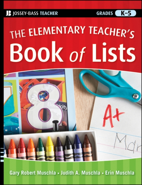 The Elementary Teacher's Book of Lists, Paperback / softback Book