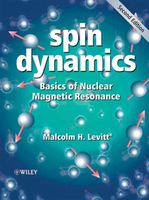 Spin Dynamics : Basics of Nuclear Magnetic Resonance, Paperback / softback Book