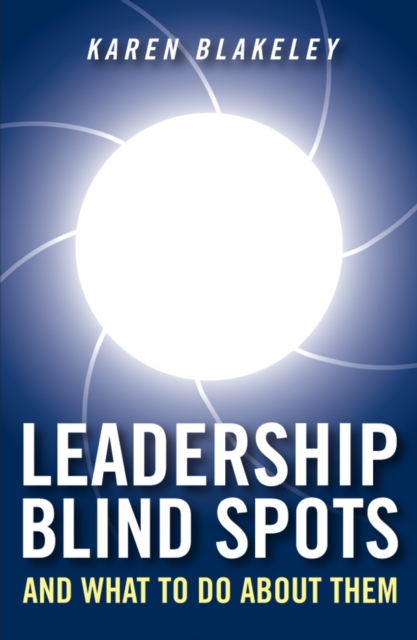 Leadership Blind Spots and What To Do About Them, PDF eBook
