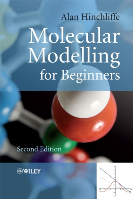 Molecular Modelling for Beginners, Paperback / softback Book