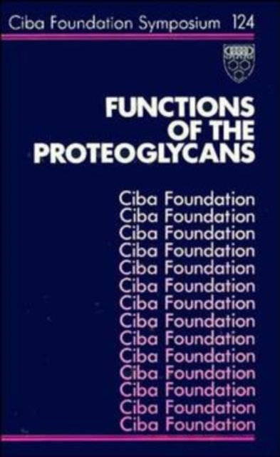 Functions of the Proteoglycans, PDF eBook
