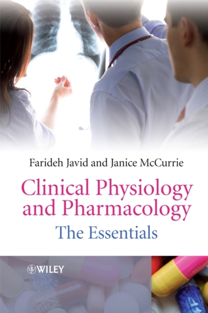 Clinical Physiology and Pharmacology : The Essentials, Hardback Book