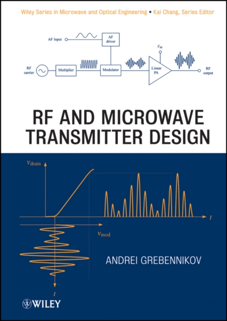 RF and Microwave Transmitter Design, Hardback Book