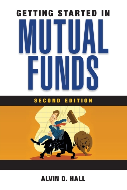 Getting Started in Mutual Funds, Paperback / softback Book