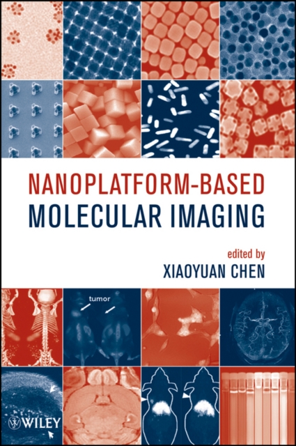 Nanoplatform-Based Molecular Imaging, Hardback Book