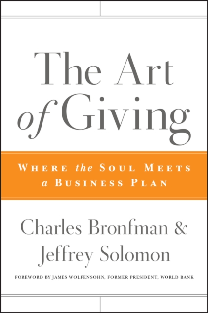 The Art of Giving : Where the Soul Meets a Business Plan, PDF eBook
