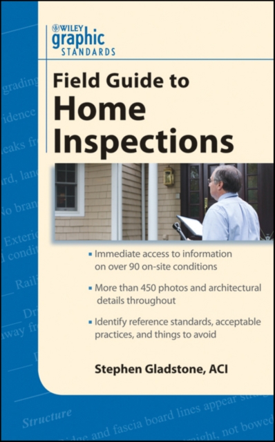 Graphic Standards Field Guide to Home Inspections, Paperback / softback Book