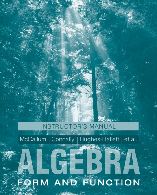 Algebra : Form and Function Instructor's Manual, Paperback / softback Book
