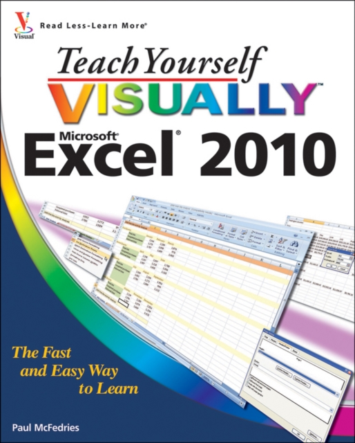 Teach Yourself VISUALLY Excel 2010, Paperback / softback Book
