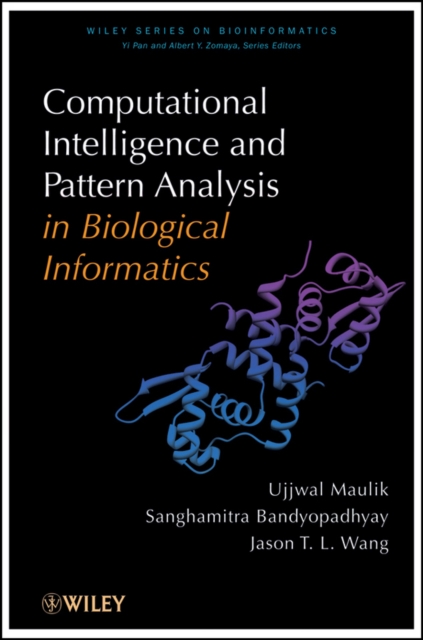 Computational Intelligence and Pattern Analysis in Biology Informatics, Hardback Book