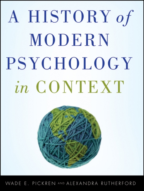 A History of Modern Psychology in Context, PDF eBook