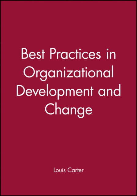Best Practices in Organizational Development and Change, Mixed media product Book