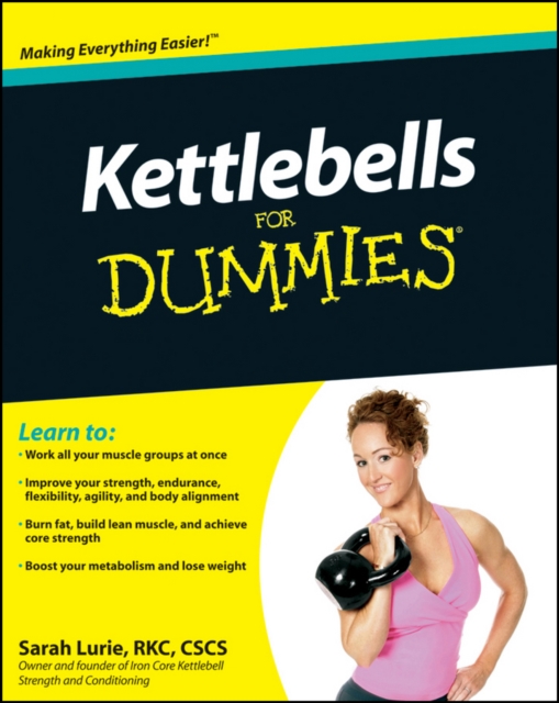 Kettlebells For Dummies, Paperback / softback Book
