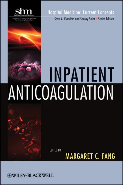 Inpatient Anticoagulation, Paperback / softback Book