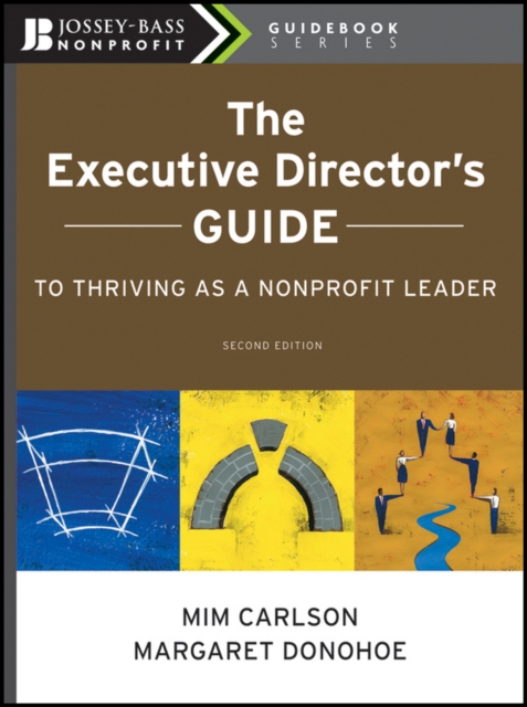 The Executive Director's Guide to Thriving as a Nonprofit Leader, PDF eBook