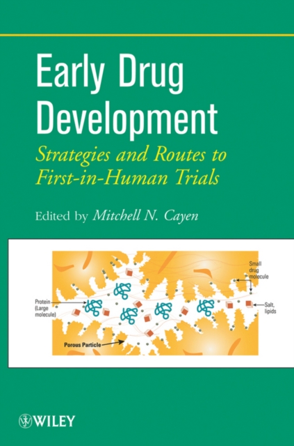 Early Drug Development : Strategies and Routes to First-in-Human Trials, PDF eBook