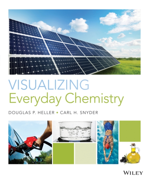 Visualizing Everyday Chemistry, Paperback / softback Book