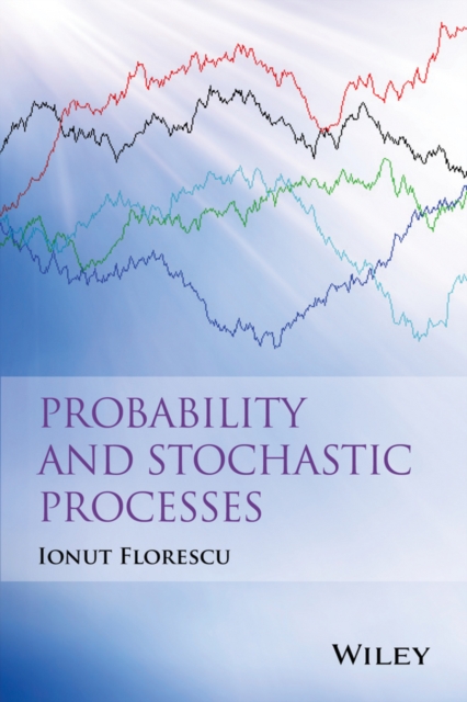 Probability and Stochastic Processes, Hardback Book