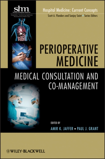 Perioperative Medicine : Medical Consultation and Co-management, Paperback / softback Book