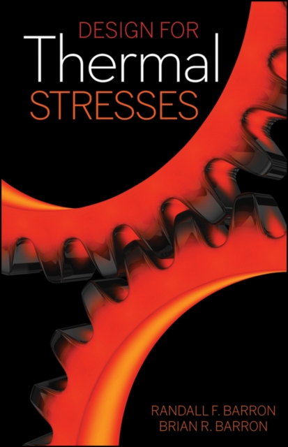 Design for Thermal Stresses, Hardback Book