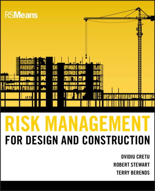 Risk Management for Design and Construction, Hardback Book