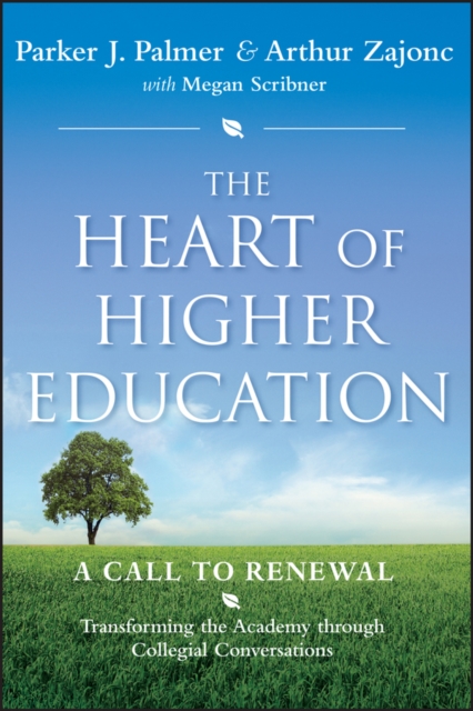 The Heart of Higher Education, PDF eBook