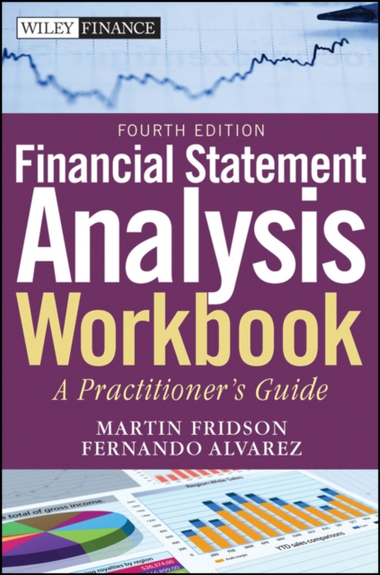Financial Statement Analysis Workbook - A Pracitioner's Guide 4e, Paperback / softback Book