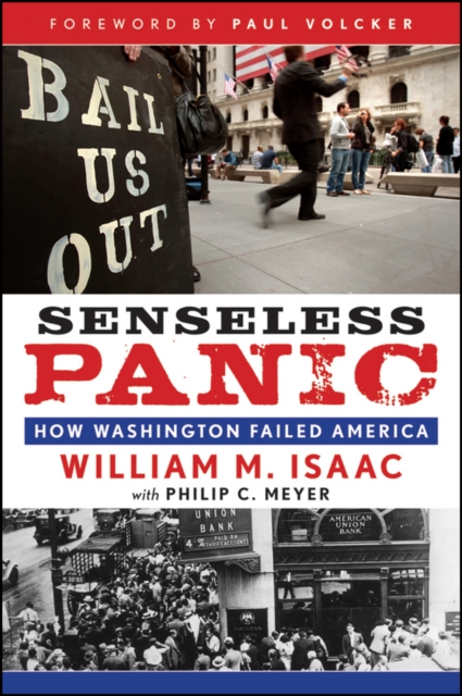 Senseless Panic : How Washington Failed America, Hardback Book