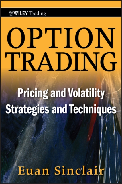 Option Trading : Pricing and Volatility Strategies and Techniques, PDF eBook