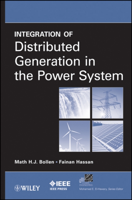 Integration of Distributed Generation in the Power System, Hardback Book