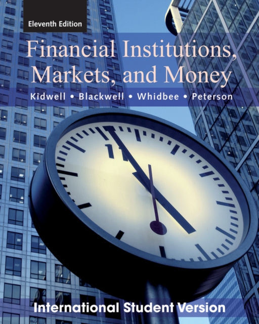 Financial Institutions, Markets, and Money, Paperback / softback Book