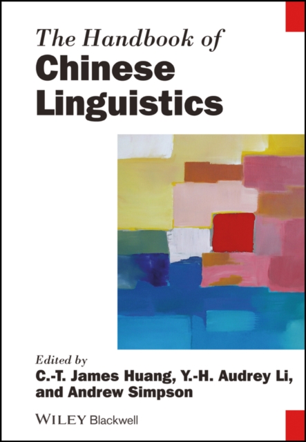The Handbook of Chinese Linguistics, Hardback Book