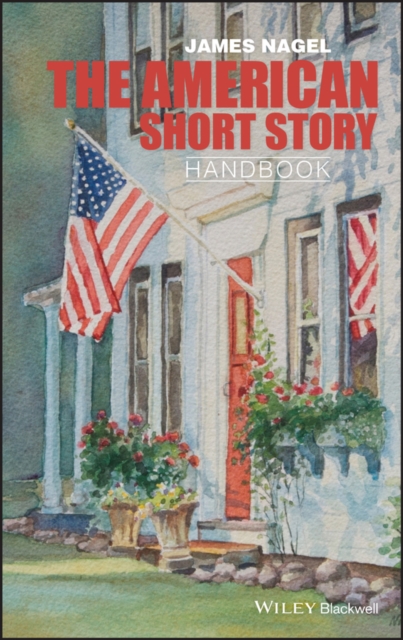 The American Short Story Handbook, Hardback Book