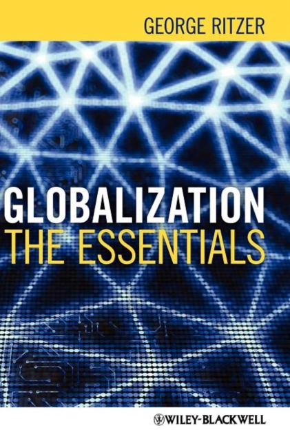 Globalization : The Essentials, Hardback Book
