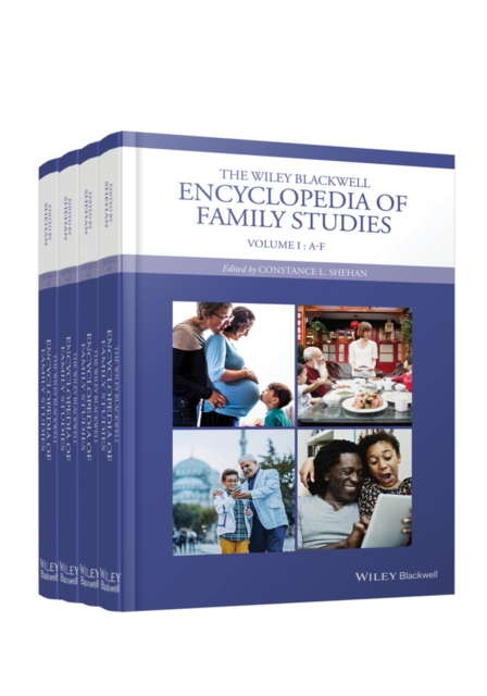 The Wiley Blackwell Encyclopedia of Family Studies, 4 Volume Set, Hardback Book