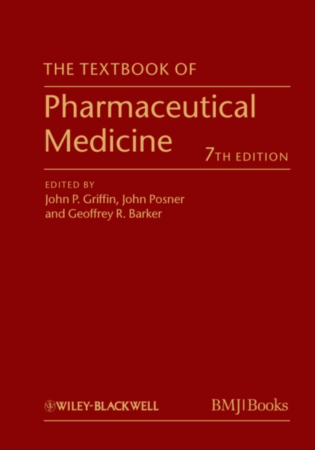 The Textbook of Pharmaceutical Medicine, Hardback Book