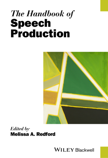 The Handbook of Speech Production, Hardback Book