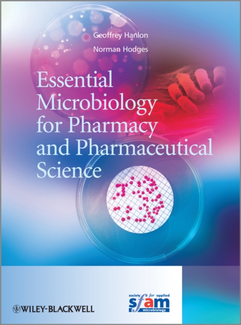 Essential Microbiology for Pharmacy and Pharmaceutical Science, Hardback Book