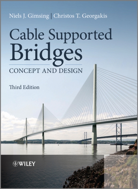 Cable Supported Bridges : Concept and Design, Hardback Book