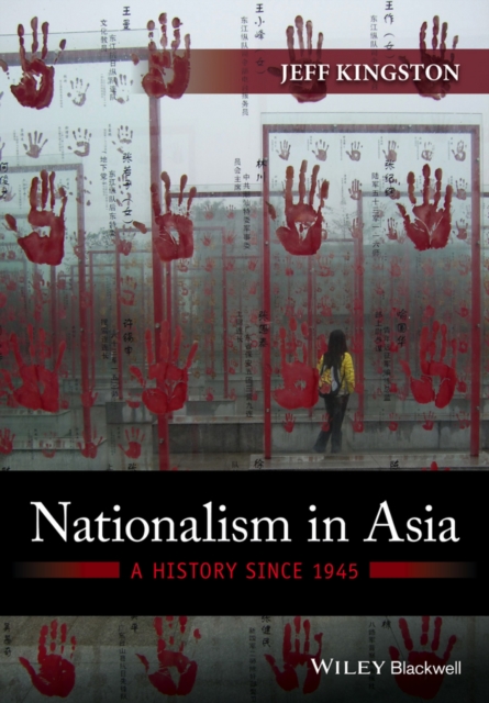 Nationalism in Asia : A History Since 1945, Paperback / softback Book