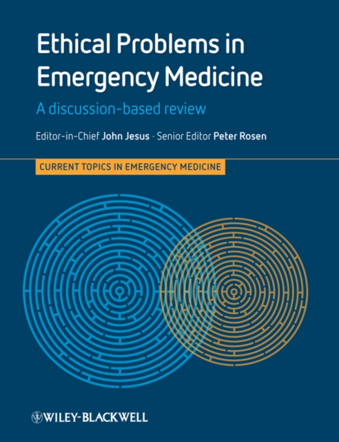 Ethical Problems in Emergency Medicine : A Discussion-based Review, Paperback / softback Book