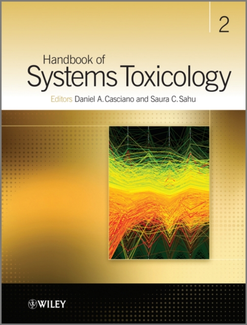 Handbook of Systems Toxicology : 2 Volume Set, Hardback Book