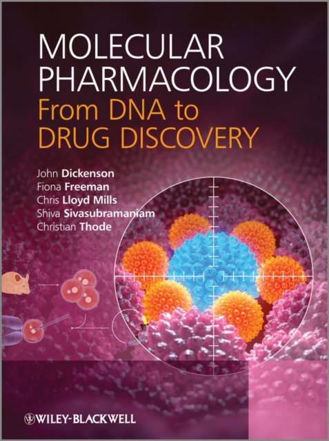 Molecular Pharmacology : From DNA to Drug Discovery, Hardback Book