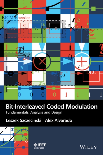 Bit-Interleaved Coded Modulation : Fundamentals, Analysis and Design, Hardback Book